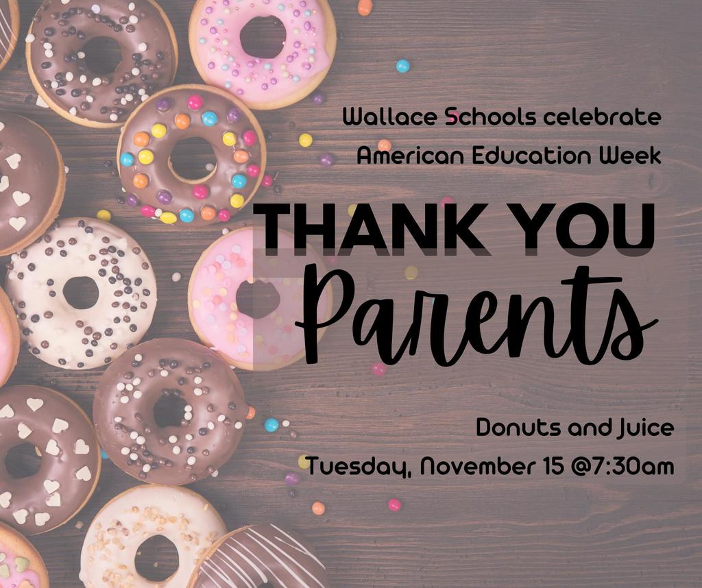 2022 Donuts and Juice with Parents @7:30am